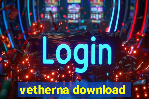 vetherna download